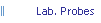 Lab. Probes